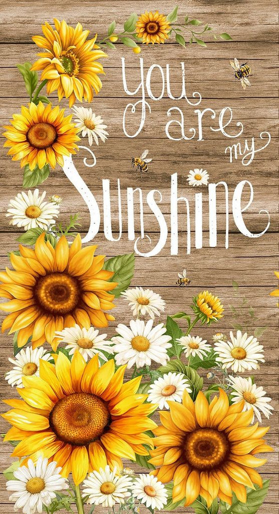 TIMELESS TREASURES YOU ARE MY SUNSHINE PANEL